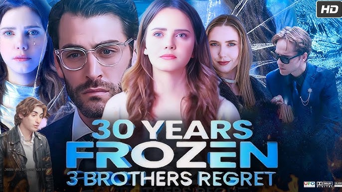 30 Years Frozen 3 Brothers Regret Cast